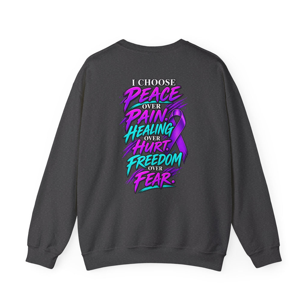 Mental Health Awareness Crewneck Sweatshirt — "Not Today" Phoenix Design with "I Choose Peace Over Pain" Back Art