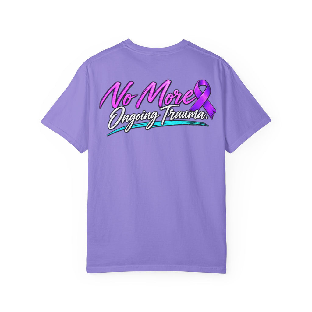 T-Shirt — "No More Ongoing Trauma" Purple Awareness Tee