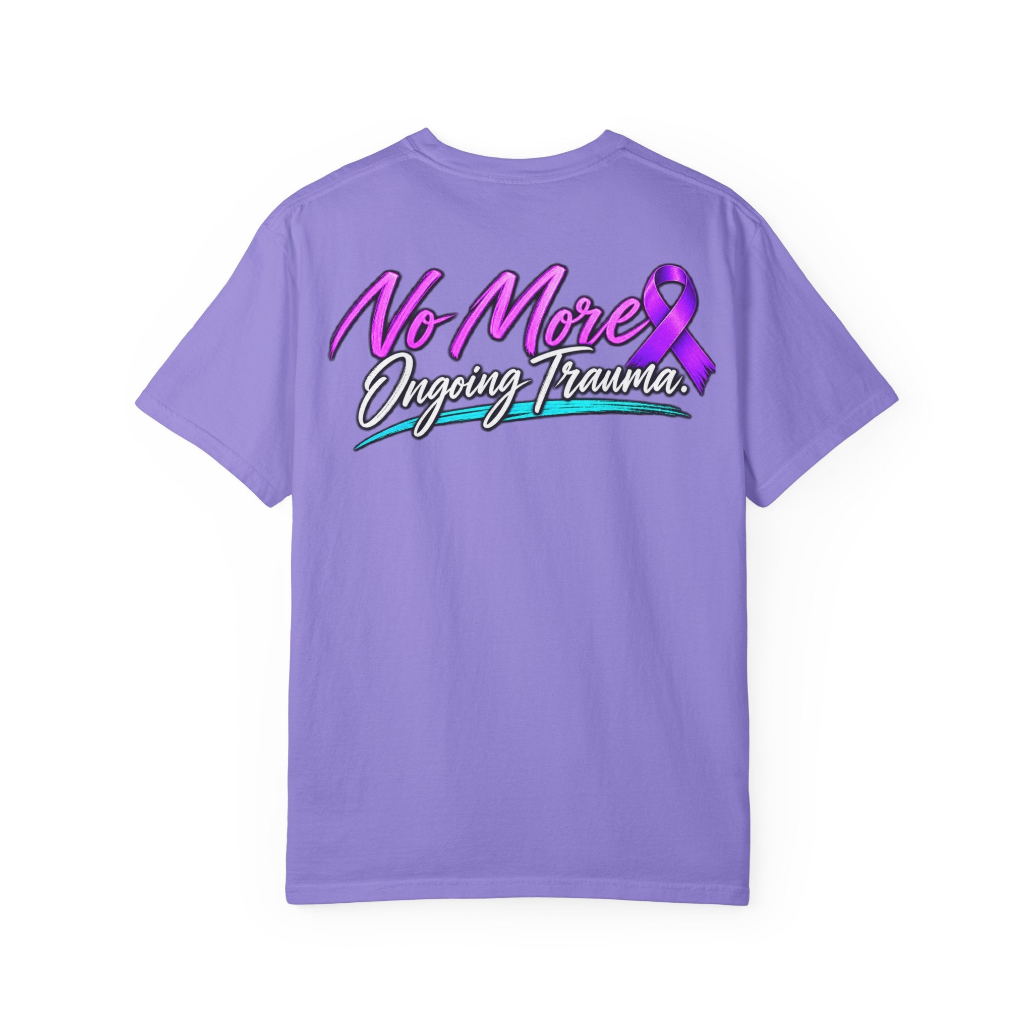 T-Shirt — "No More Ongoing Trauma" Purple Awareness Tee