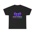 N.O.T. Today Recovery T-Shirt — I Choose Peace Over Pain, Healing Over Hurt, Freedom Over Fear