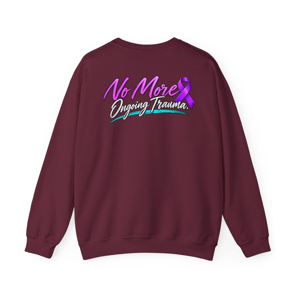 Trauma Awareness Crewneck Sweatshirt — “Not Today” Butterfly & “No More” Ribbon Design
