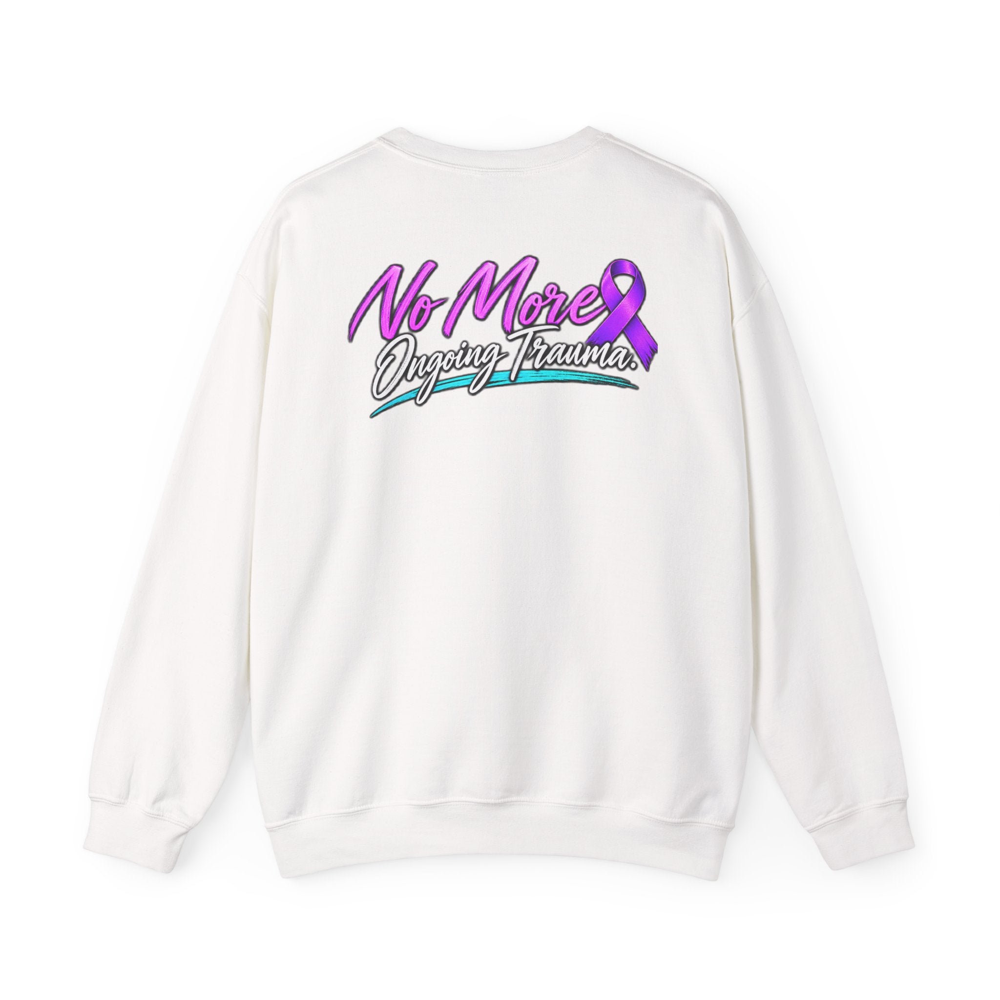 Trauma Awareness Crewneck Sweatshirt — “Not Today” Butterfly & “No More” Ribbon Design