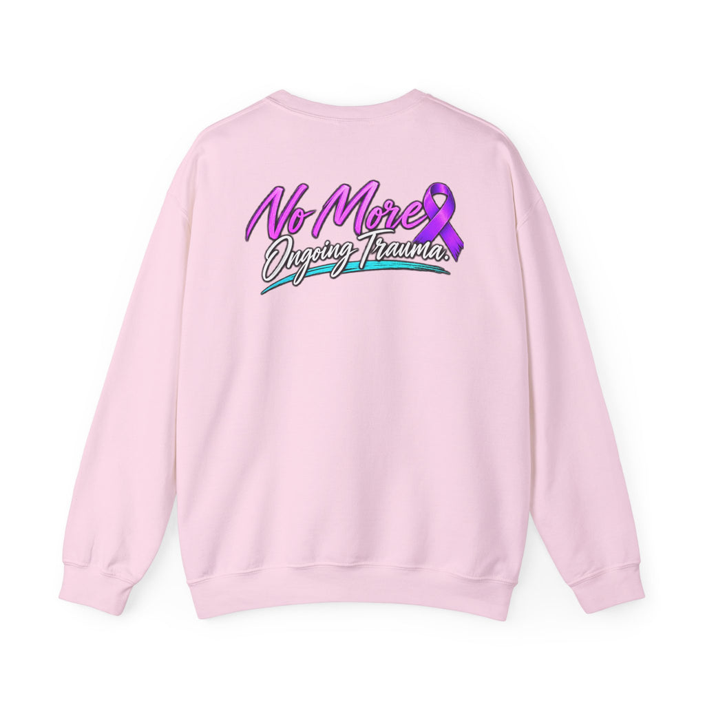 Trauma Awareness Crewneck Sweatshirt — “Not Today” Butterfly & “No More” Ribbon Design