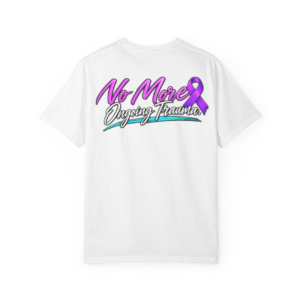 T-Shirt — "No More Ongoing Trauma" Purple Awareness Tee
