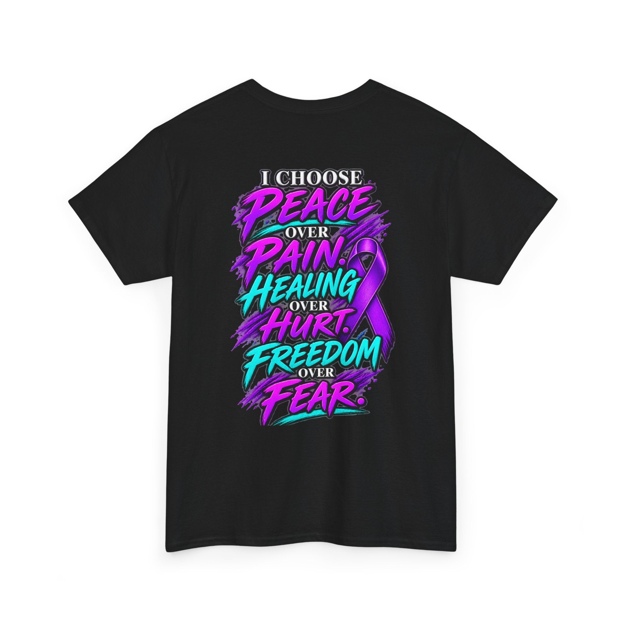 N.O.T. Today Recovery T-Shirt — I Choose Peace Over Pain, Healing Over Hurt, Freedom Over Fear