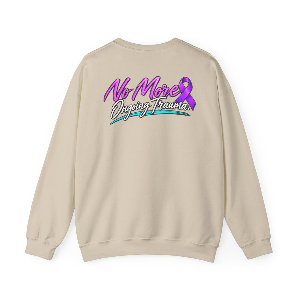 Trauma Awareness Crewneck Sweatshirt — “Not Today” Butterfly & “No More” Ribbon Design